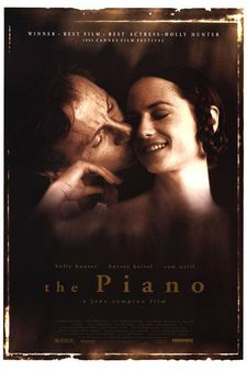 "She [Jane Campion] then called me up and I had a poster of The Piano on my kitchen wall."